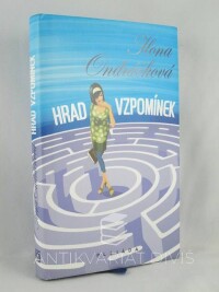 Ondráčková, Ilona, Hrad vzpomínek, 2010
