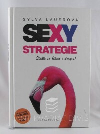 Lauerová, Sylva, Sexy strategie, 2015