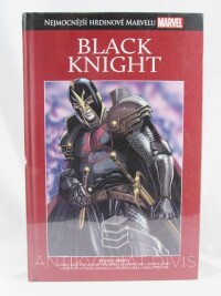 Thomas, Roy, Buscema, John, Black Knight, 2018