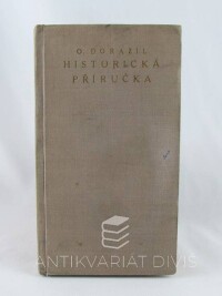 Dorazil, Otakar, Kapesní historická příručka, 1937