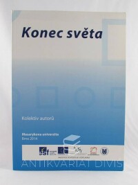kolektiv, autorů, Konec světa, 2014