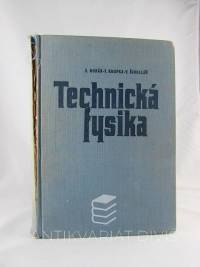 Horák, Zdeněk, Krupka, František, Šindelář, Václav, Technická fysika, 1960