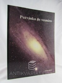 kolektiv, autorů, Pozvánka do vesmíru, 1985