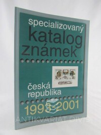 kolektiv, autorů, Specializovaný katalog známek: Česká republika 1993-2001, 2001
