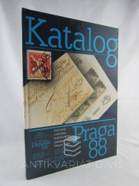 kolektiv, autorů, Katalog Praga 88: Světová výstava poštovních známek, 1988