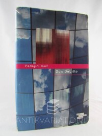 DeLillo, Don, Padající muž, 2008