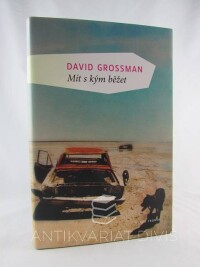 Grossman, David, Mít s kým běžet, 2010