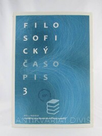 kolektiv, autorů, Filosofický časopis 3, rok 2013, ročník 61, 2013