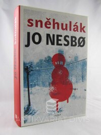 Nesbo, Jo, Sněhulák, 2022