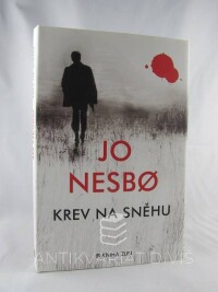 Nesbo, Jo, Krev na sněhu, 2015