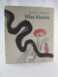 Toman, Karel, Hlas hlubin, 1982