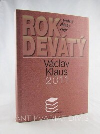 Klaus, Václav, Rok devátý: projekty, články, eseje, 2012
