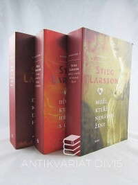 Larsson, Stieg, Milénium 1, 2, 3: Muži, kteří nenávidí ženy; Dívka, která si hrála s ohněm; Dívka, která kopla do vosího hnízda, 2010