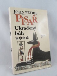 Petrie, John, Písař: Ukradený bůh, 2001