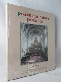 Žáček, Jan, Posvátná místa pražská, 2008