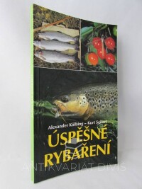 Kölbing, Alexander, Seifert, Kurt, Úspěšné rybaření, 2000