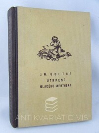 Goethe, Johann Wolfgang, Utrpení mladého Werthera, 1928