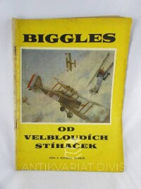 Johns, William Earl, Biggles od velbloudích stíhaček, 1969