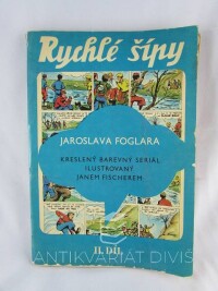 Foglar, Jaroslav, Rychlé šípy II. díl, 1970