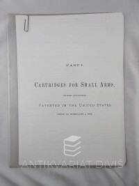 kolektiv, autorů, Cartridges for Small Arms, Military and Sporting: Part I., 0