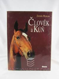 Mahler, Zdeněk, Člověk a kůň, 1995