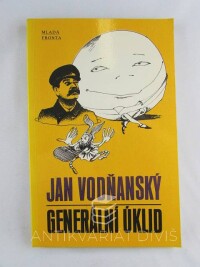 Vodňanský, Jan, Generální úklid, 1991