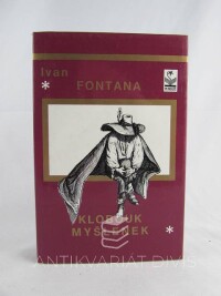 Fontana, Ivan, Klobouk myšlenek, 1995