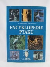 Šťastný, Karel, Rejček, Vladimír, Encyklopedie ptáků, 2001