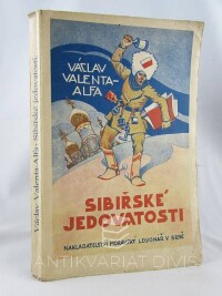Valenta-Alfa, Václav, Sibiřské jedovatosti, 1934