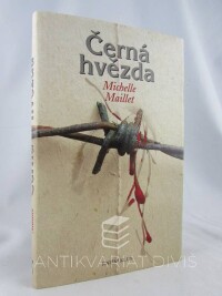 Maillet, Michelle, Černá hvězda, 2007