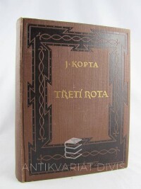 Kopta, Josef, Třetí rota, 1929