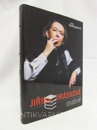 Koenigsmark, Alex, Jiřina Jirásková osobně, 2008