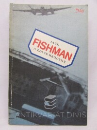 Fishman, Jack, A zdi se hroutily, 1988