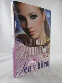 Robertsová, Nora, Sen v bílém, 2010