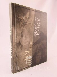 Mácha, Karel Hynek, Erben, Karel Jaromír, Máj, Kytice, 2012