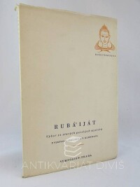 Kubíčková, Věra, Rubá'iját: Výbor ze starých perských mystiků, 1948