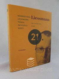 Liessmann, Konrad Paul, Teorie nevzdělanosti: Omyly společnosti vědění, 2008