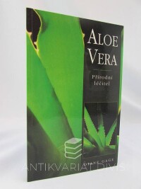 Gage, Diane, Aloe Vera - Přírodní léčitel, 1998