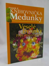 Zentrich, Josef Antonín, Veselé bylinky Pepy Zentricha II., 2009