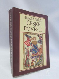 Nikl, Břetislav, Nejkrásnější české pověsti I., 2008