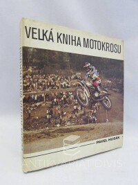Husák, Pavel, Velká kniha motokrosu, 1980