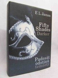 James, E. L., Padesát odstínů temnoty, 2013