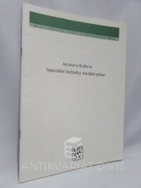 Králová, Jaroslava, Speciální techniky sociální práce, 1995