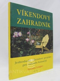 Longley, Susanna, Víkendový zahradník, 2000