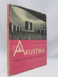Novák, Jan, Ledrer, Jaroslav, Akustika v architektuře a stavitelství, 1960