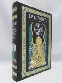 Lovecraft, Howard Phillips, The Complete Cthulhu Mythos Tales, 2016