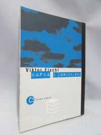 Fischl, Viktor, Kafka v Jeruzalému, 1996