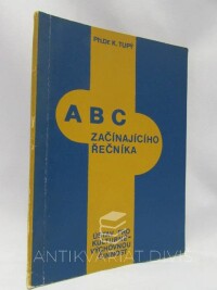 Tupý, Karel, ABC začínajícího řečníka, 1973