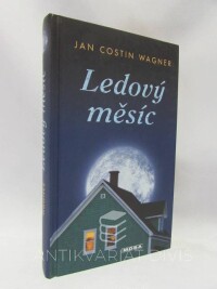 Wagner, Jan Costin, Ledový měsíc, 2009