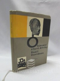 Davidson, Basil, Objevení staré Afriky, 1962